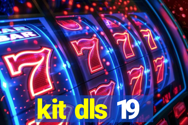 kit dls 19